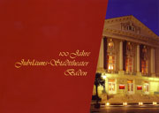 100 Jahre Stadttheater Baden bei Wien.