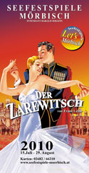 Der Zarewitsch, Mrbisch, sterrike sommaren 2010.