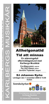 Allhelgonakonsert med Karlbergs Musikkr i S:t Johannes kyrka.