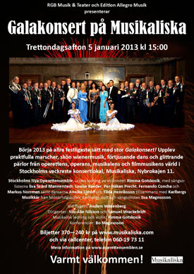 Galakonsert, Musikaliska, Stockholm den 5 januari 2013.