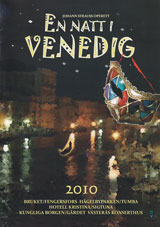 En natt i Venedig 2010.