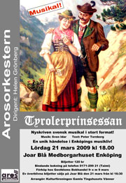 Tyrolerprinsessan i Enkping den 21 mars 2009.